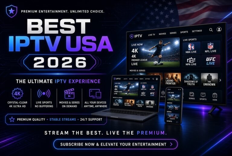 Best IPTV USA 2026 - Crystal clear 4K IPTV subscription with live sports NBA NFL UFC Premier League movies series and multi-device streaming